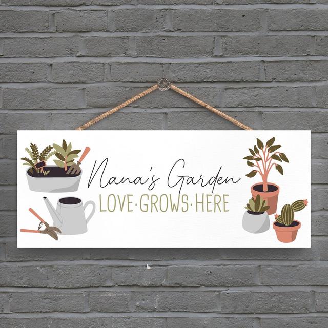 Garden Nanas Garden Love Grows Here Signs and Plaques Happy Larry on Productcaster.