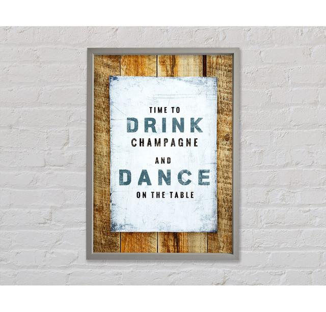 Time To Drink Champagne Framed Print Wall Art Happy Larry Size: 141.4cm H x 100cm W x 3.3cm D, Format: Light Grey Framed Canvas on Productcaster.