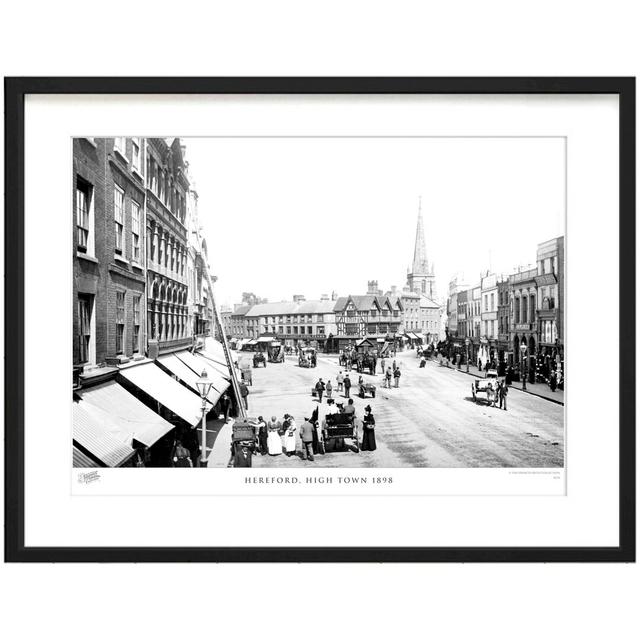 Hereford, High Town 1898 by Francis Frith - Single Picture Frame Print The Francis Frith Collection Size: 45cm H x 60cm W x 2.3cm D on Productcaster.