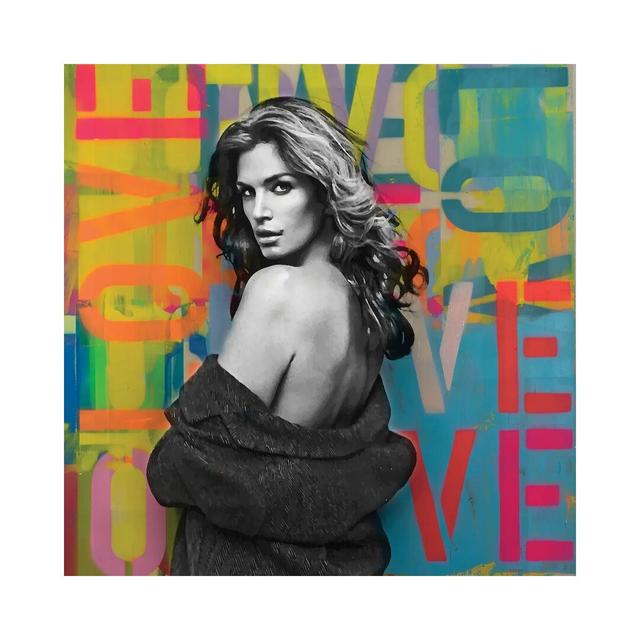 Cindy Crawford Love Graffiti - Print on Canvas Ebern Designs Size: 93.98cm H x 93.98cm W x 1.91cm D, Format: Wrapped Canvas on Productcaster.