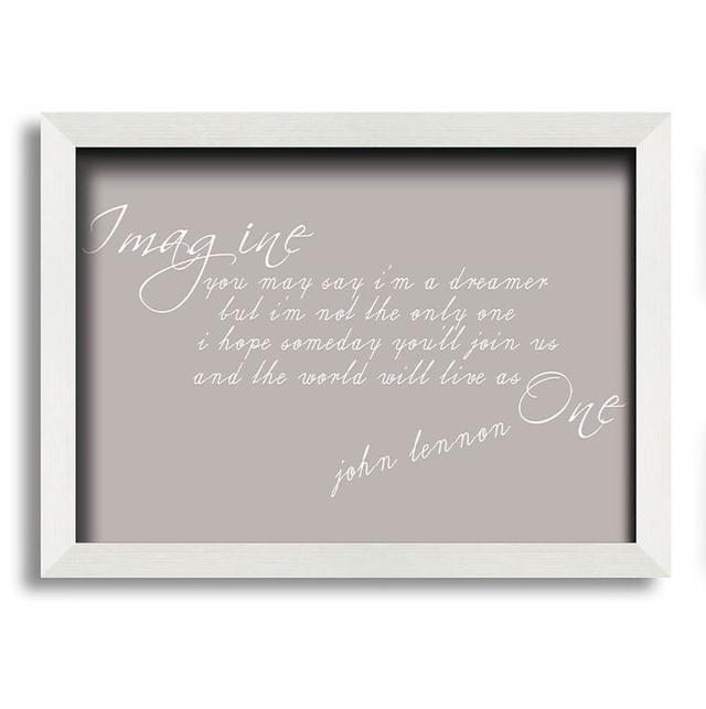 Music Quote Imagine John Lennon Wall Art Maturi Size: 29.7cm H x 42cm W x 10cm D, Colour: Beige on Productcaster.