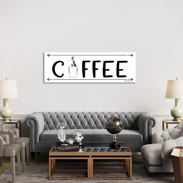 Coffee Banner by Lori Deiter - Wrapped Canvas Panoramic Typography Brayden Studio Size: 50.8cm H x 152.4cm W x 1.905cm D on Productcaster.