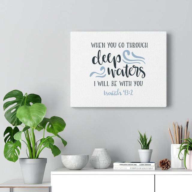 I Will Be You Isaiah 43:2 - Wrapped Canvas Print Blue Elephant Size: 28cm H x 36cm W on Productcaster.