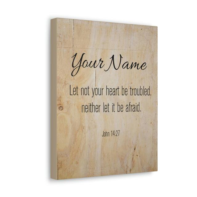 Scripture Walls Personalized No Fear No Trouble John 14:27 Bible Verse Wall Art Unframed Happy Larry Size: 16cm H x 12cm W x 1.25cm D on Productcaster.