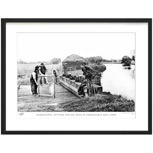 'Charlecote, Setting the Eel Nets at Charlecote Mill C1890' by Francis Frith - Picture Frame Photograph Print on Paper The Francis Frith Collection Si on Productcaster.