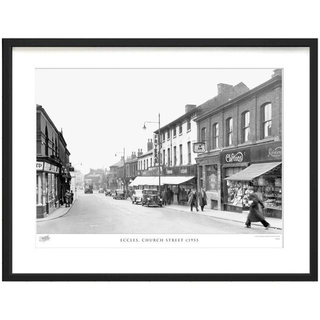 'Eccles, Church Street C1955' by Francis Frith - Picture Frame Photograph Print on Paper The Francis Frith Collection Size: 60cm H x 80cm W x 2.3cm D on Productcaster.