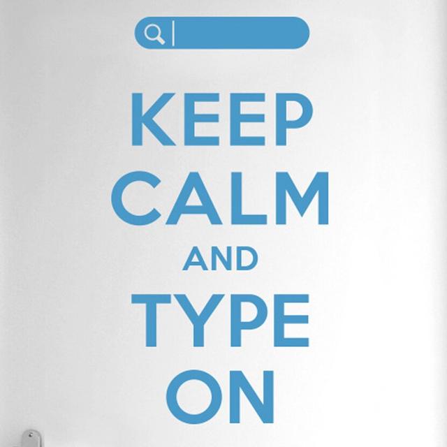 Keep Calm and Type on Door Room Wall Sticker Happy Larry Colour: Blue on Productcaster.