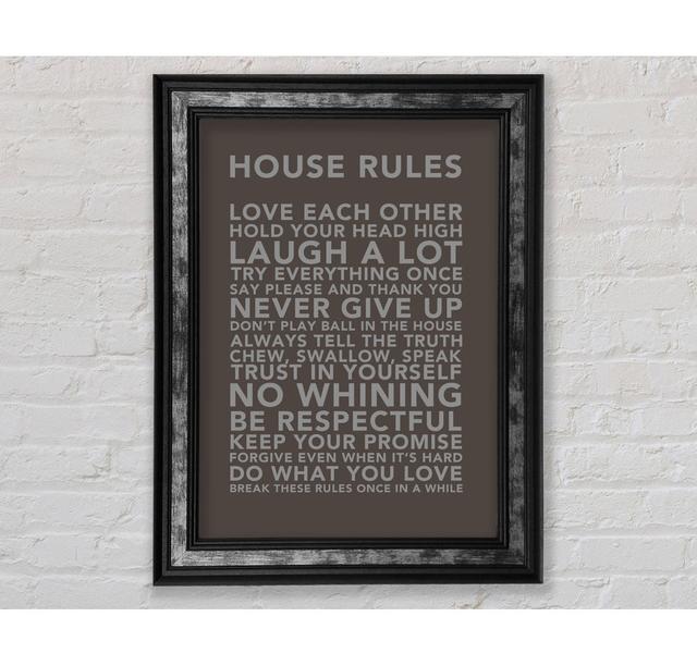 Family Quote House Rules 3 - Single Picture Frame Art Prints Rosalind Wheeler Colour: Chocolate, Size: 84.1cm H x 59.7cm W x 8cm D on Productcaster.