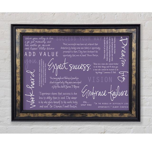 Work Hard Dream Big Expect Success - Print Happy Larry Colour: Lilac, Size: 59.7cm H x 84.1cm W x 8cm D, Format: Gold/Black Framed Paper on Productcaster.