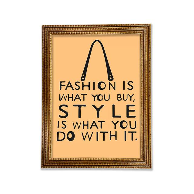 Fashion Is What You Buy - Print Bright Star Size: 59.7cm H x 42cm W x 3cm D on Productcaster.