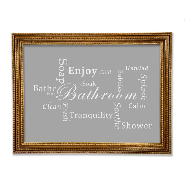 Badezimmer Zitat Badezimmer Ruhe Gerahmter Druck Happy Larry Farbe: Grau, Größe: 42cm H x 59,7cm B x 3cm T on Productcaster.