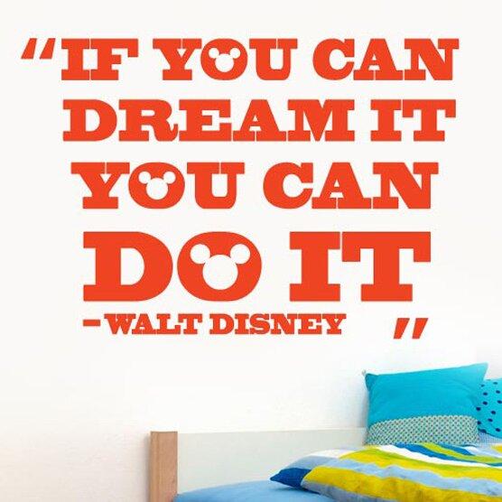 Walt Disney "If You Can Dream It You Can Do It" Wall Sticker 17 Stories Size: Medium, Colour: Dark Green on Productcaster.