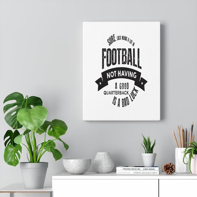 A Good Quarterback - Wrapped Canvas Print Blue Elephant on Productcaster.