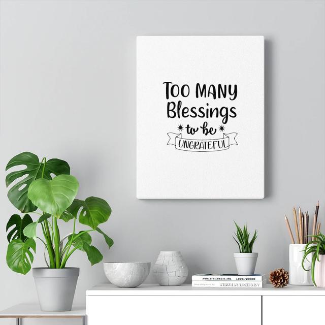 Too Many Blessings - Wrapped Canvas Typography Blue Elephant Size: 41cm H x 30cm W on Productcaster.