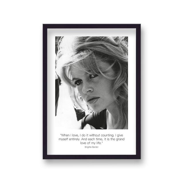 Polaroid Style B&W Icon Brigitte Bardot When I Love I Do It Without Counting Non-Dated by Vouvart - Single Picture Frame Memorabilia Canora Grey on Productcaster.