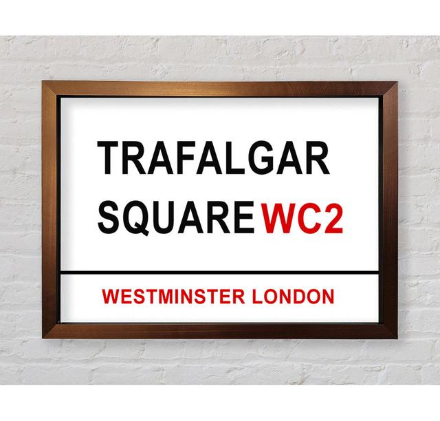 Trafalgar Square Signs - Print Bright Star Size: 42cm H x 59.7cm W on Productcaster.