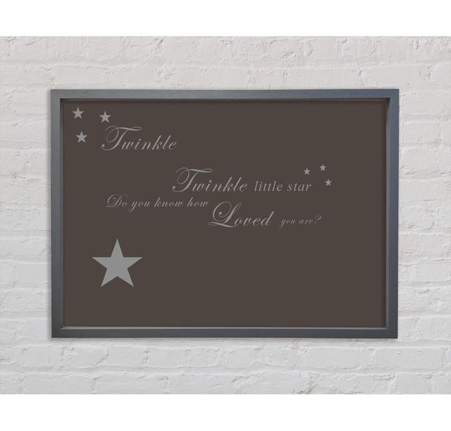 Nursery Quote Twinkle Twinkle Little Star 1 Green Framed Print Bright Star Size: 84.1cm H x 118.9cm W, Colour: Chocolate on Productcaster.