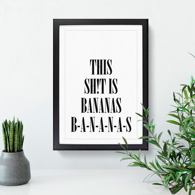 Bananas - Picture Frame Typography East Urban Home Frame Option: Black, Size: 36cm H x 27cm W x 2cm D on Productcaster.