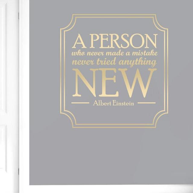 Albert Einstein A Person Who Never Made A Mistake Never Tried Anything New Wall Sticker East Urban Home Colour: Shiny Gold on Productcaster.