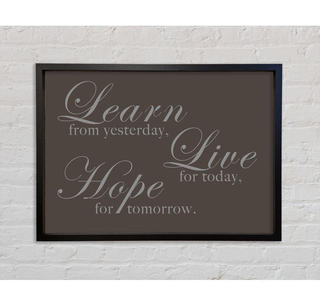 Learn Live Hope Framed Print Bright Star Size: 84.1cm H x 118.9cm W x 3.3cm D, Colour: Chocolate on Productcaster.