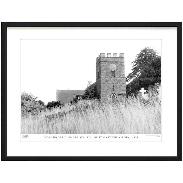 'Hope Under Dinmore, Church of St Mary the Virgin C1955' by Francis Frith - Picture Frame Photograph Print on Paper The Francis Frith Collection Size: on Productcaster.