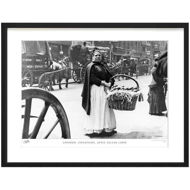 'London, Cheapside, Apple Seller C1890' by Francis Frith - Picture Frame Photograph Print on Paper The Francis Frith Collection Size: 40cm H x 50cm W on Productcaster.