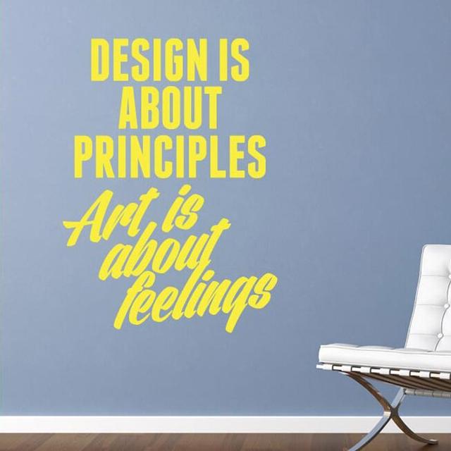 Design Is About Principles Art Is About Feel Wall Sticker East Urban Home Colour: Bright Yellow, Size: Large on Productcaster.