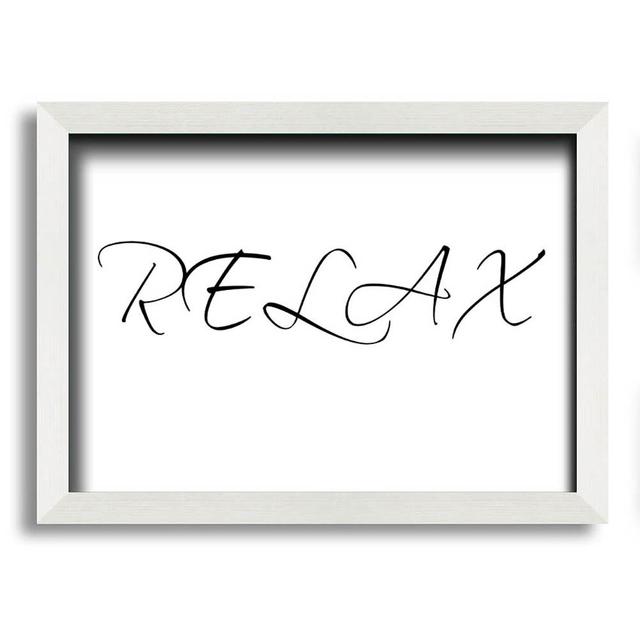 Padroni Bathroom Quote Relax - Typography Latitude Run Size: 59.7cm H x 84.1cm W x 10cm D, Colour: White on Productcaster.