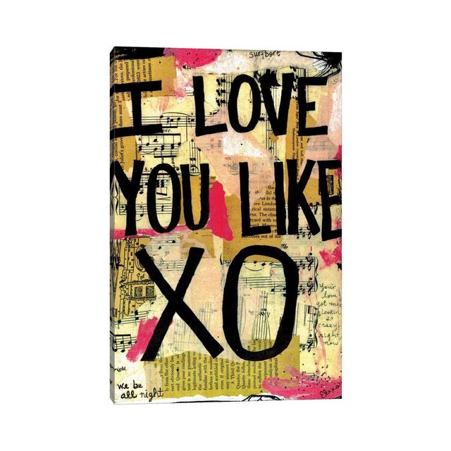 Love You Like XO Beyonce Happy Larry Size: 101.6cm H x 66.04cm W x 3.81cm D, Format: Wrapped Canvas on Productcaster.