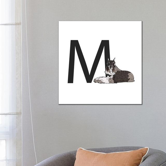 M Is For Miniature Schnauzer Ivy Bronx Format: Canvas, Size: 66.04cm H x 66.04cm W x 3.81cm D on Productcaster.