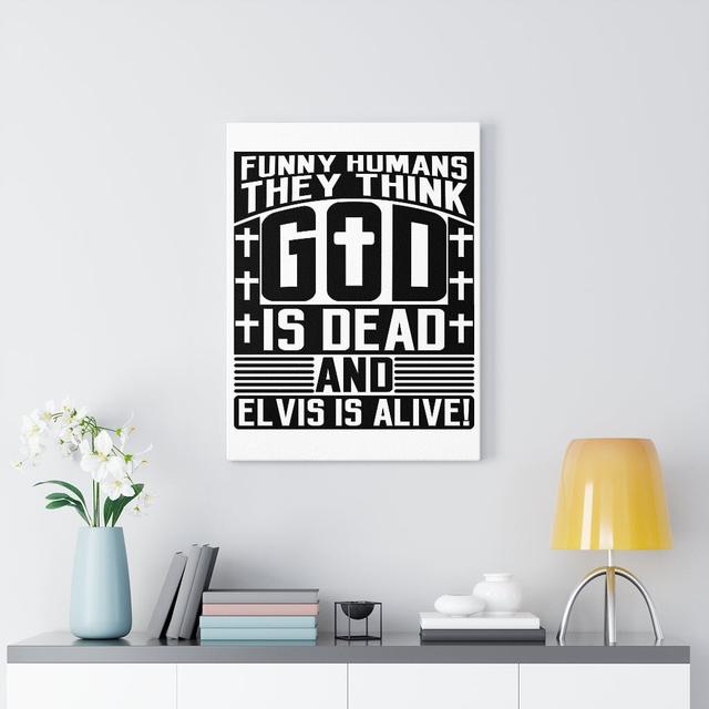 Funny Humans they Think God Is Dead - Wrapped Canvas Typography Blue Elephant Size: 41cm H x 30cm W on Productcaster.