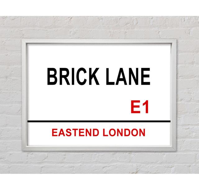 Brick Lane Signs - Einzelner Bilderrahmen Typografie auf Leinwand Ebern Designs Größe: 100 cm H x 141,4 cm B x 3,3 cm T on Productcaster.