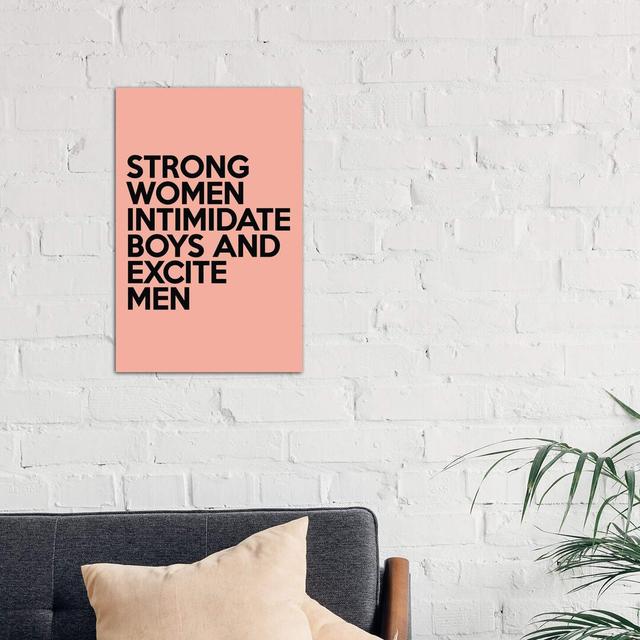 Strong Women - Wrapped Canvas Typography Print 17 Stories Size: 66.04cm H x 45.72cm W x 1.91cm D on Productcaster.