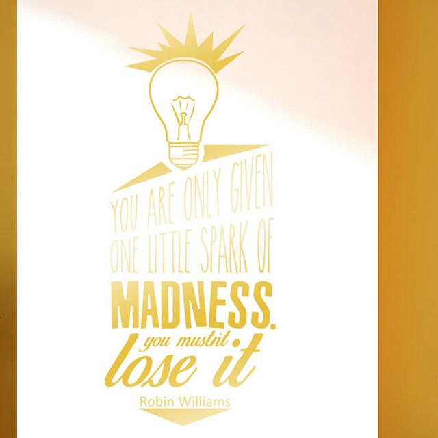 Robin Williams You Are Only Given One Little Spark Of Madness Wall Sticker East Urban Home Colour: Shiny Gold on Productcaster.