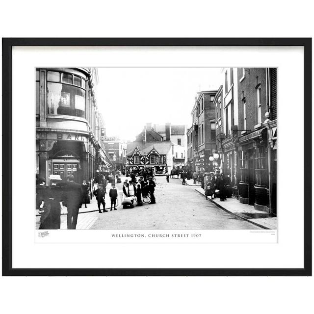 'Wellington, Church Street 1907' - Picture Frame Photograph Print on Paper The Francis Frith Collection Size: 60cm H x 80cm W x 2.3cm D on Productcaster.