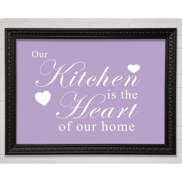 Kitchen Quote Our Kitchen Is The Heart Pink - Single Picture Frame Art Prints Bright Star Colour: Lilac, Size: 84.1cm H x 118.9cm W on Productcaster.