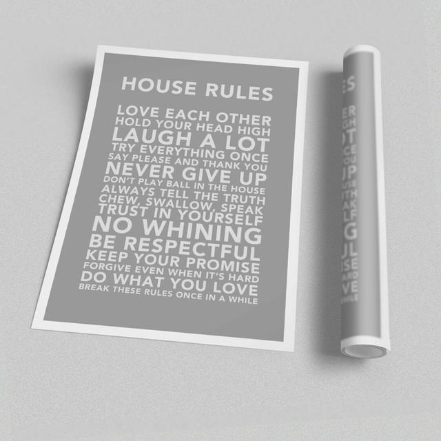 House Rules - Graphic Art Print on Paper East Urban Home Size: 84.1cm H x 118.9cm W x 1cm D on Productcaster.