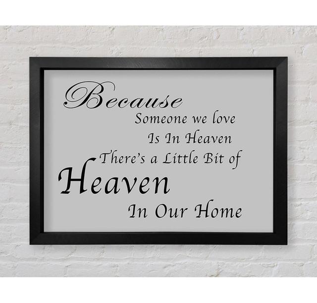 Family Quote Because Someone We Love 2 Lilac Framed Print Wall Art Happy Larry Size: 84.1cm H x 118.9cm W x 3.4cm D, Colour: Grey, Format: Black Frame on Productcaster.