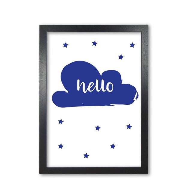 Hello Cloud - Print East Urban Home Format: Black Grain Frame, Size: 42 cm H x 30 cm W x 5 cm D on Productcaster.