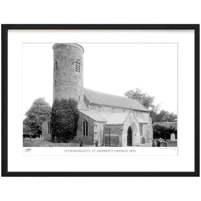 'Letheringsett, St Andrew's Church 1896' by Francis Frith - Picture Frame Photograph Print on Paper The Francis Frith Collection Size: 45cm H x 60cm W on Productcaster.