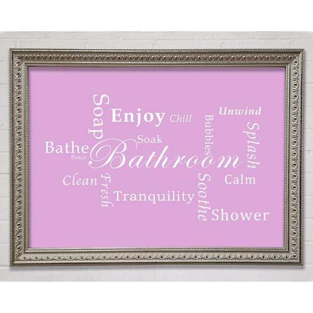 Bathroom Quote Bathroom Tranquility Framed Print Happy Larry Size: 84.1cm H x 118.9cm W, Colour: Dusty Pink on Productcaster.