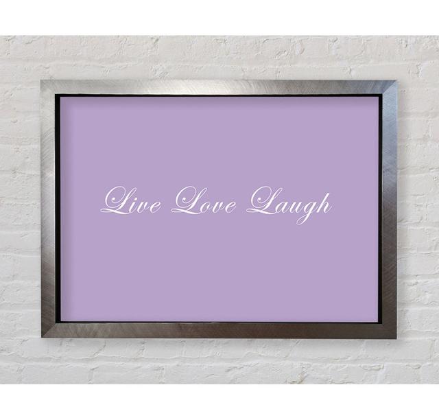 Love Quote Live Love Laugh 2 Vivid Pink - Single Picture Frame Art Prints Bright Star Größe: 100 cm H x 141,4 cm B, Farbe: Fliederfarben on Productcaster.