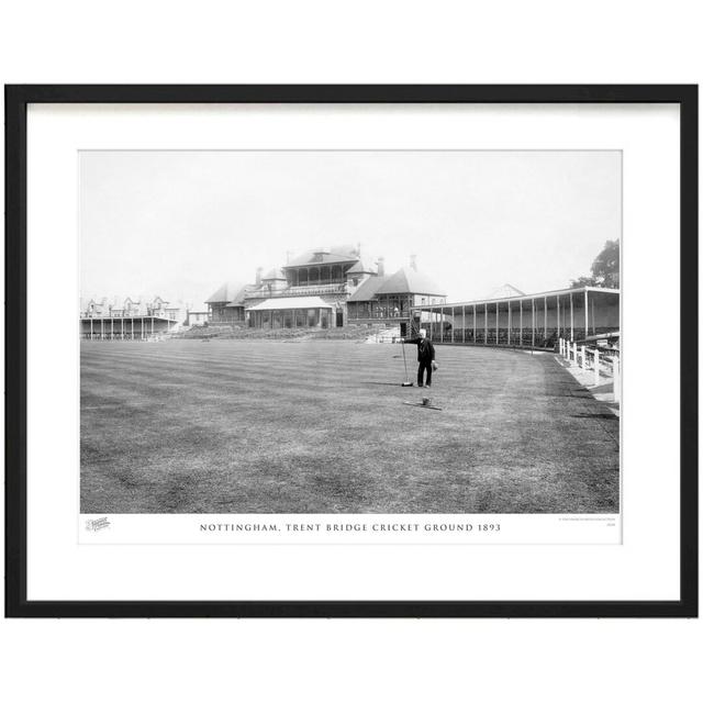 'Nottingham, Trent Bridge Cricket Ground 1893' - Picture Frame Photograph Print on Paper The Francis Frith Collection Size: 28cm H x 36cm W x 2.3cm D on Productcaster.