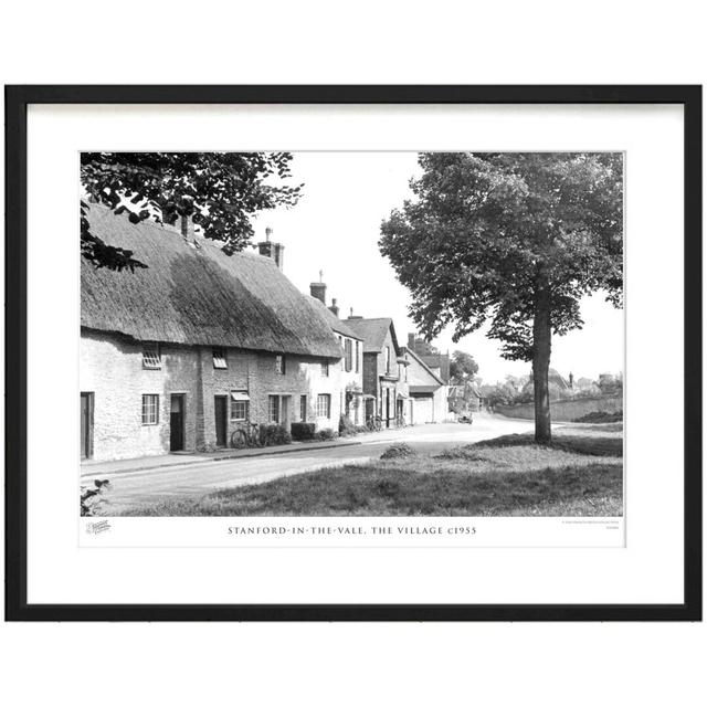 'Stanford in the Vale, the Village C1955' by Francis Frith - Picture Frame Photograph Print on Paper The Francis Frith Collection Size: 28cm H x 36cm on Productcaster.