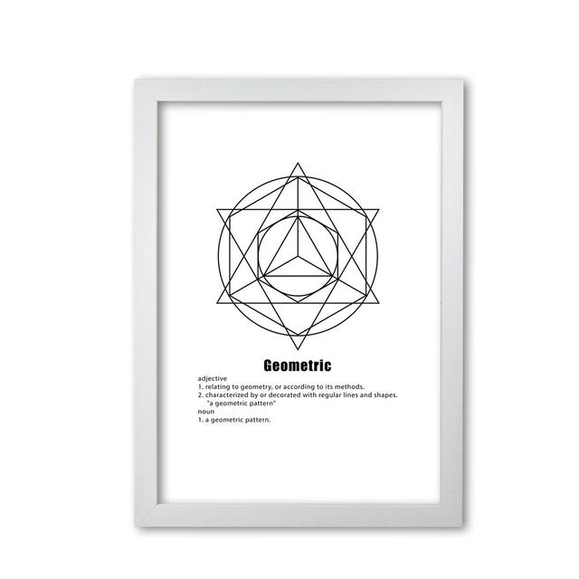 Geometric Meaning Textual Art Print By Pixy Paper by Pixy Paper - Single Picture Frame Print East Urban Home Frame Options: White Grain, Size: 29.7cm on Productcaster.