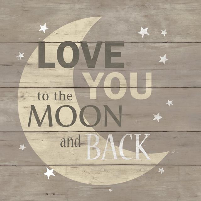 Love You To The Moon And Back Pallet Happy Larry Size: 122cm H x 122cm W on Productcaster.