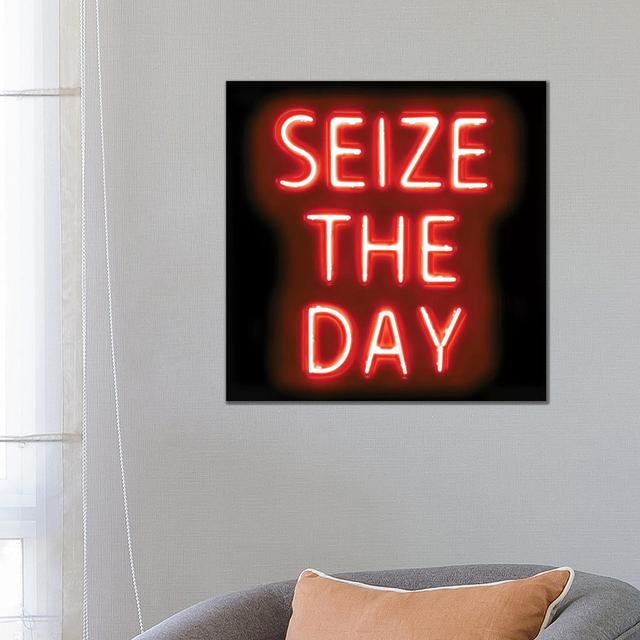 Neon Seize the Day Red on Black by Hailey Carr - Wrapped Canvas Typography Maturi Size: 66.04cm H x 66.04cm W x 1.91cm D on Productcaster.