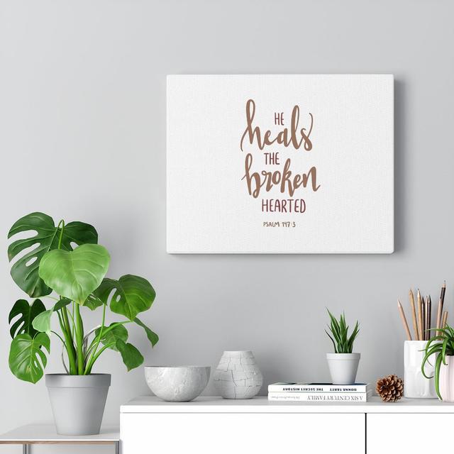 He Heals the Broken Psalm 147:3 - Wrapped Canvas Typography Blue Elephant Size: 61cm H x 76cm W on Productcaster.