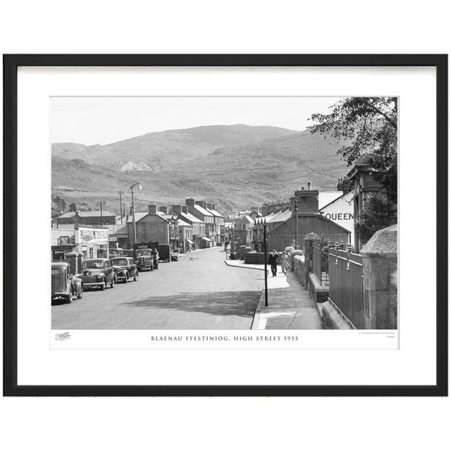 'Blaenau Ffestiniog, High Street 1955' - Picture Frame Photograph Print on Paper The Francis Frith Collection Size: 40cm H x 50cm W x 2.3cm D on Productcaster.