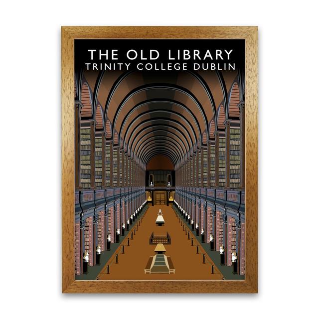 The Old Library Trinity College Dublin by Richard O'Neill - Single Picture Frame Print 17 Stories Size: 84.1 cm H x 59.4 cm W x 3 cm D, Format: Honey on Productcaster.